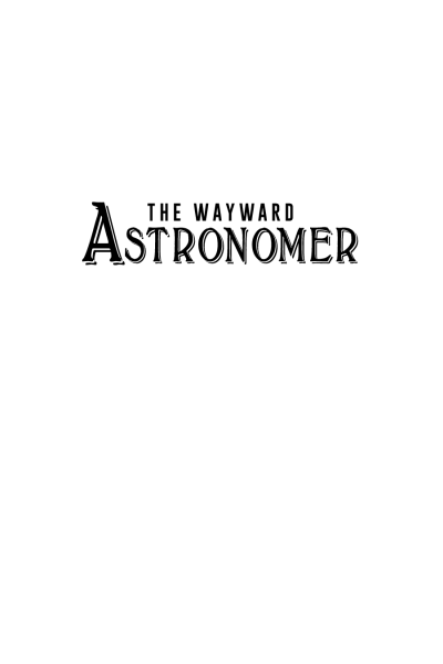The Wayward Astronomer by Vivid