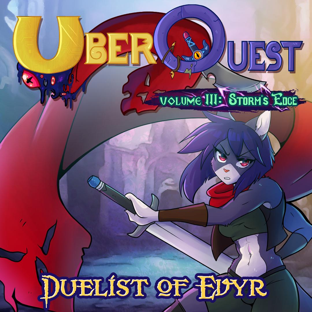 Uberquest Volume 3 - Tier 4 - Duelist of Evyr